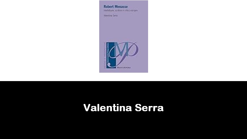 libri di Valentina Serra