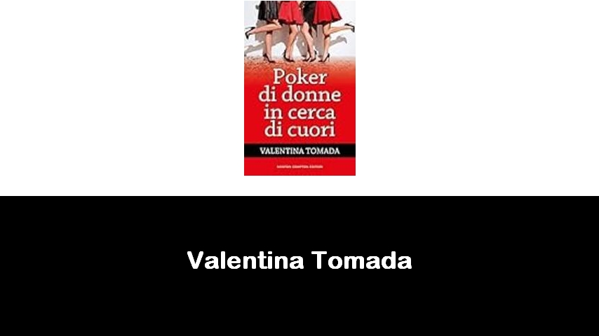 libri di Valentina Tomada