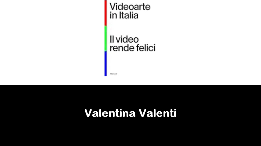 libri di Valentina Valenti