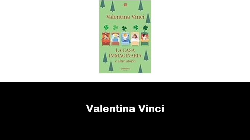 libri di Valentina Vinci