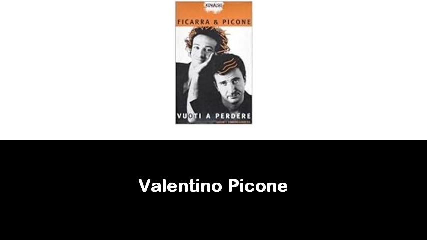 libri di Valentino Picone