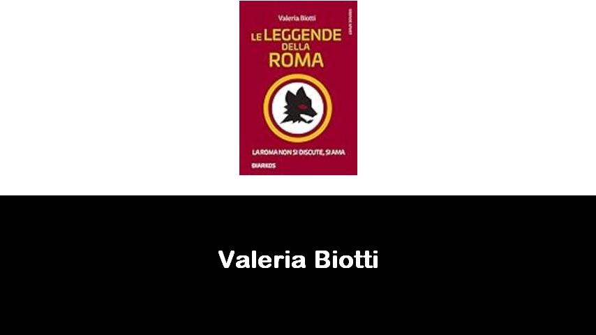 libri di Valeria Biotti