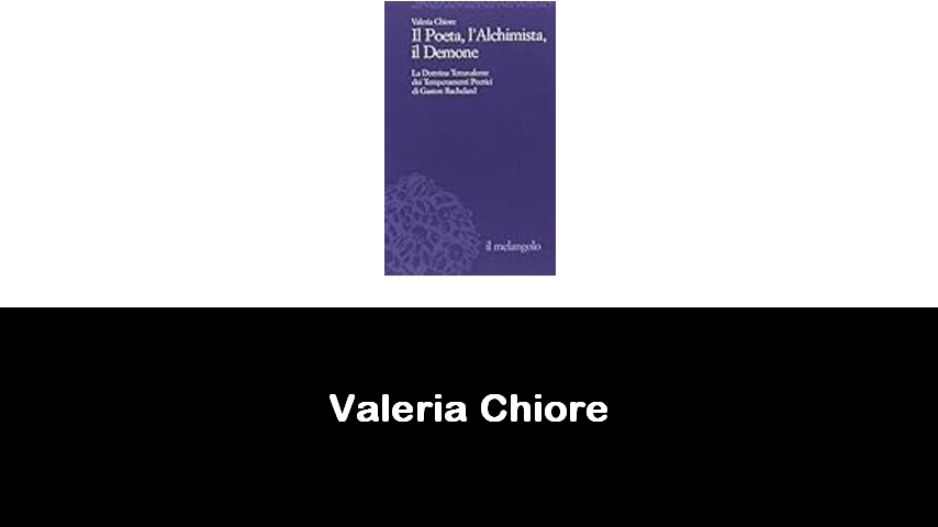 libri di Valeria Chiore