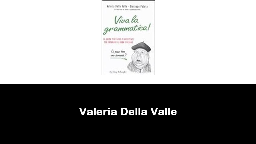 libri di Valeria Della Valle