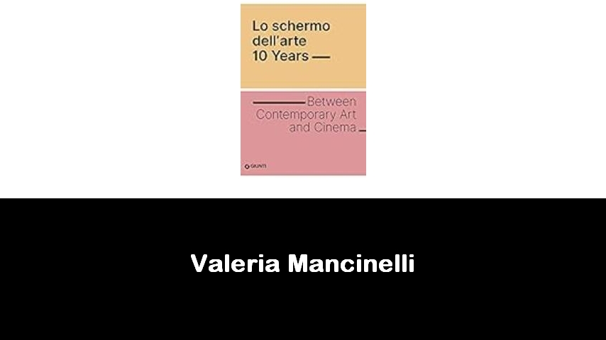 libri di Valeria Mancinelli