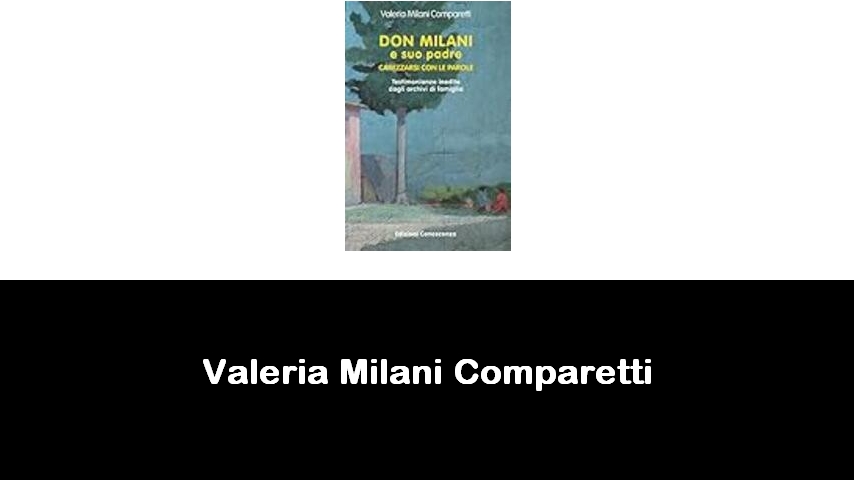 libri di Valeria Milani Comparetti