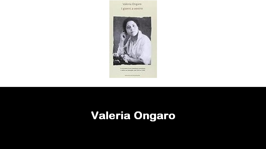 libri di Valeria Ongaro