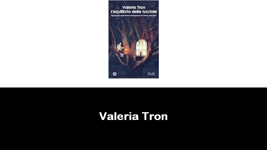 libri di Valeria Tron