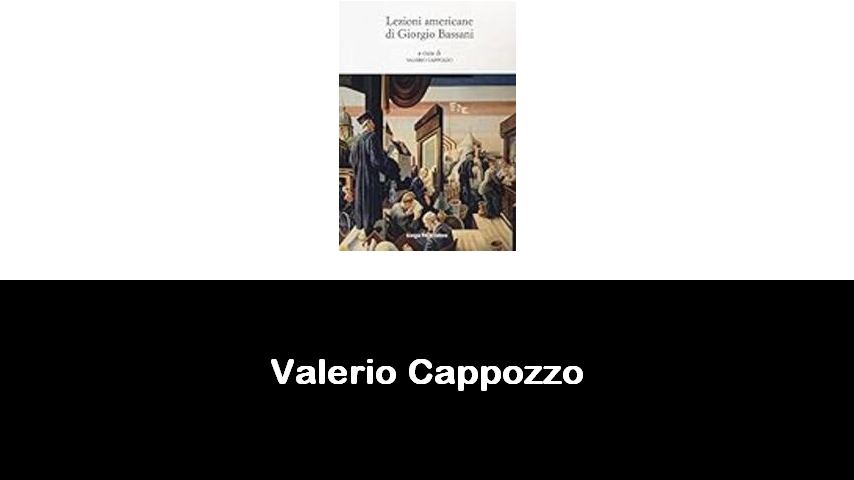 libri di Valerio Cappozzo