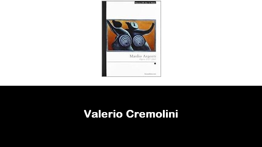 libri di Valerio Cremolini