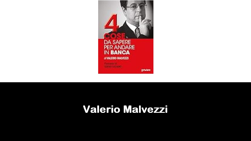 libri di Valerio Malvezzi