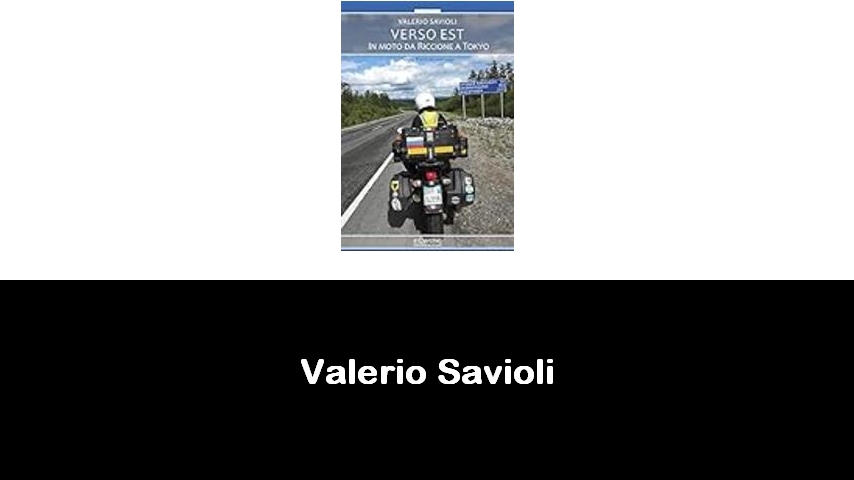 libri di Valerio Savioli