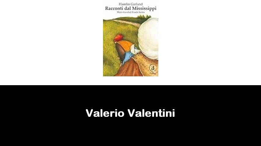 libri di Valerio Valentini