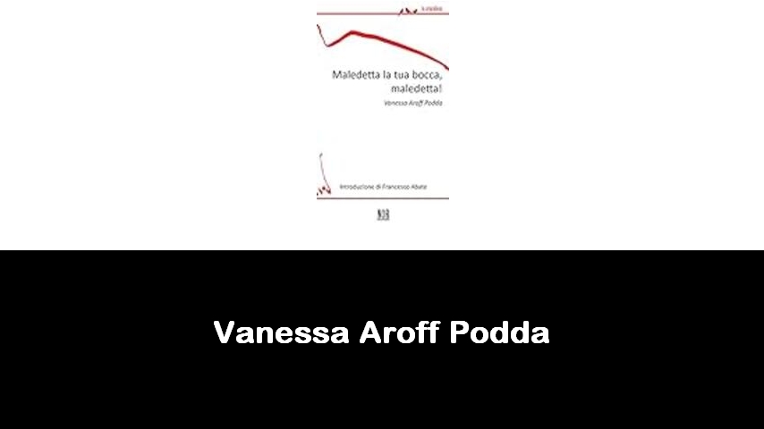 libri di Vanessa Aroff Podda