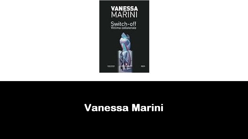 libri di Vanessa Marini