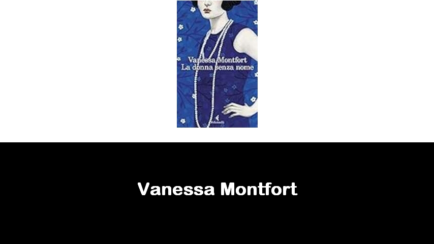 libri di Vanessa Montfort