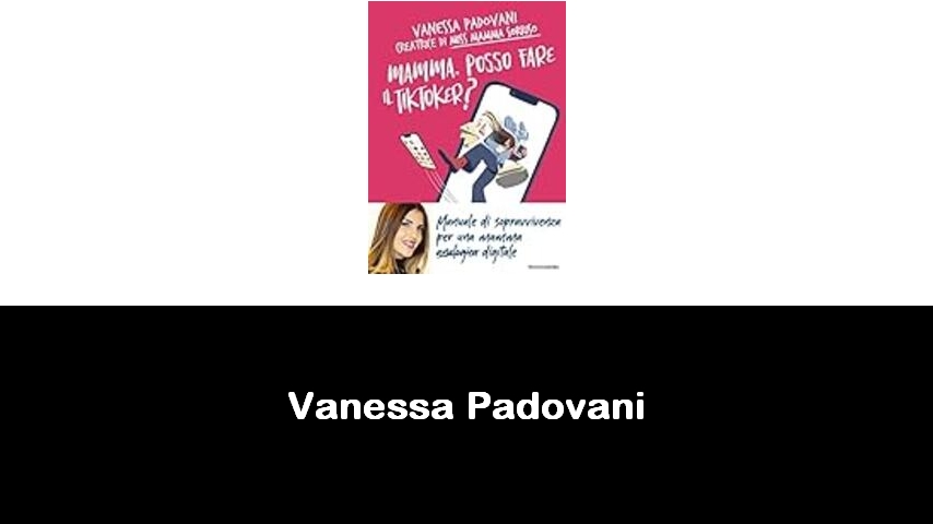 libri di Vanessa Padovani