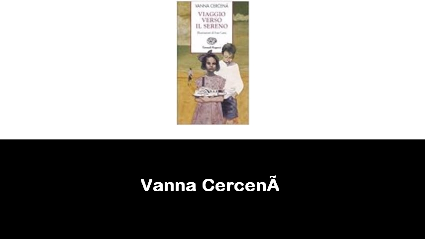 libri di Vanna Cercenà