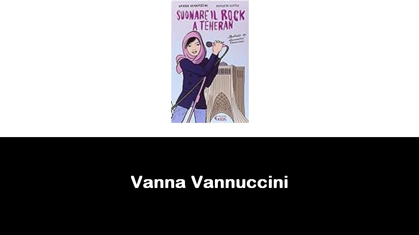 libri di Vanna Vannuccini