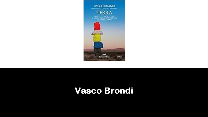 libri di Vasco Brondi