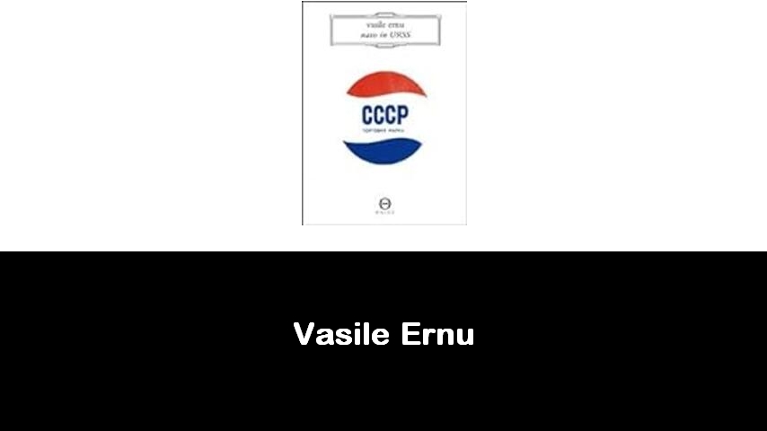 libri di Vasile Ernu