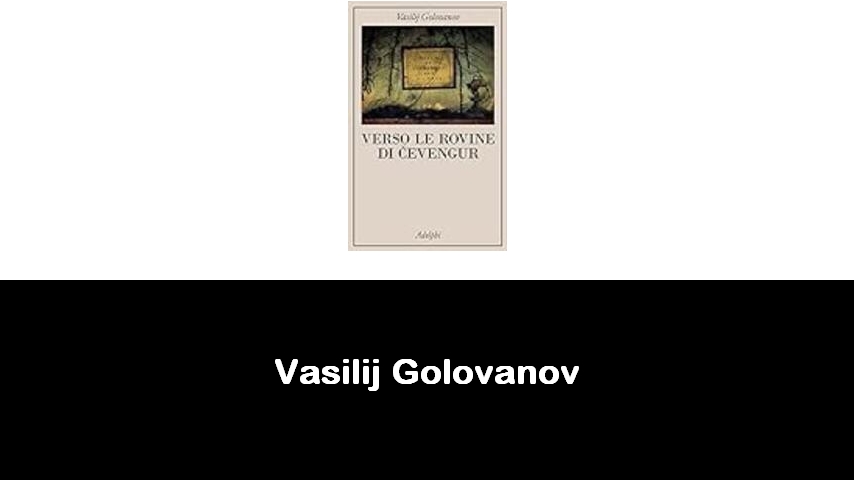 libri di Vasilij Golovanov