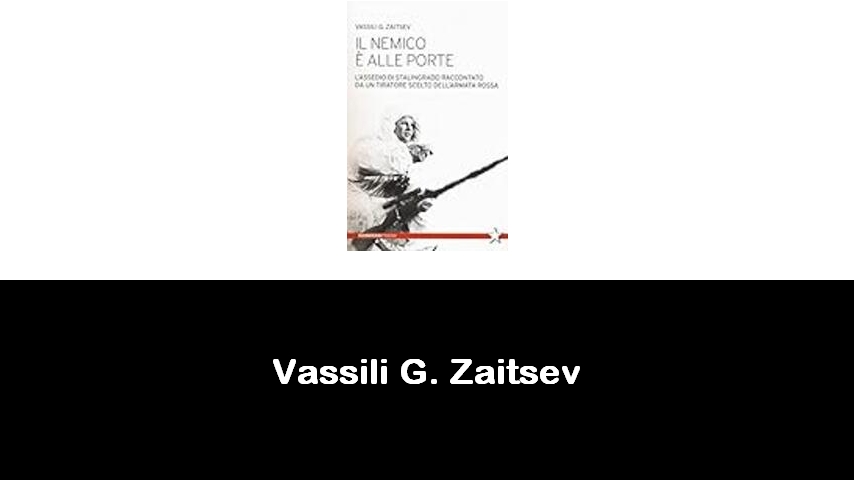 libri di Vassili G. Zaitsev