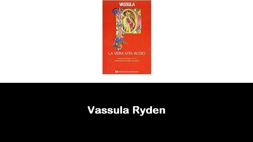 libri di Vassula Rydén