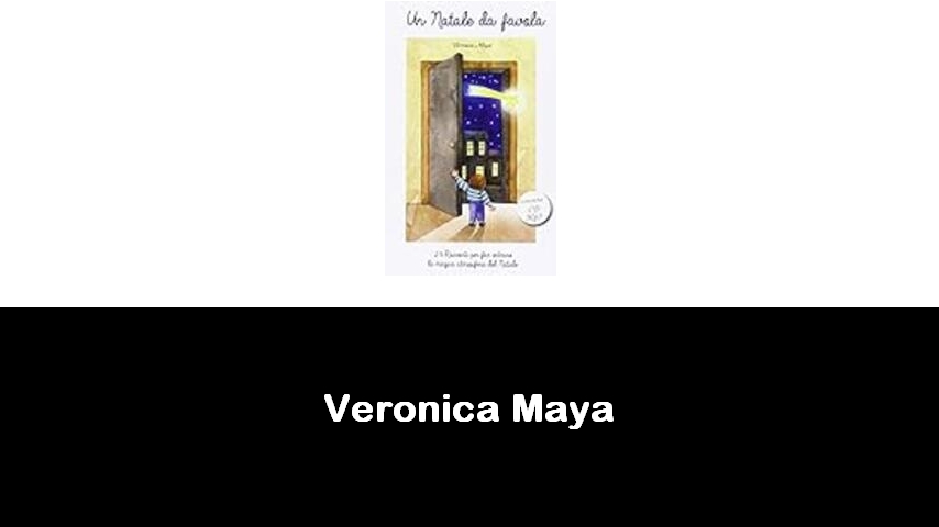 libri di Veronica Maya