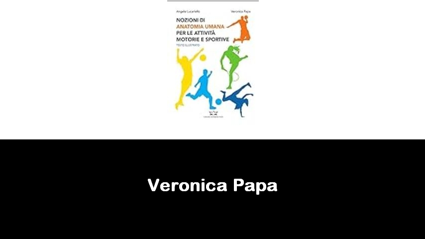 libri di Veronica Papa