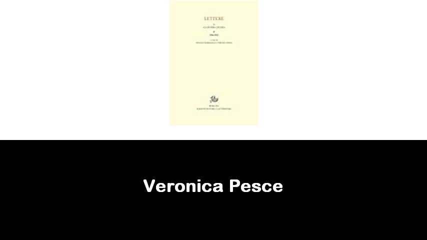 libri di Veronica Pesce