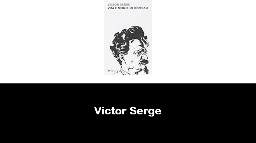 libri di Victor Serge