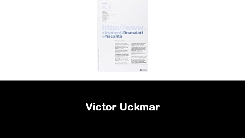 libri di Victor Uckmar