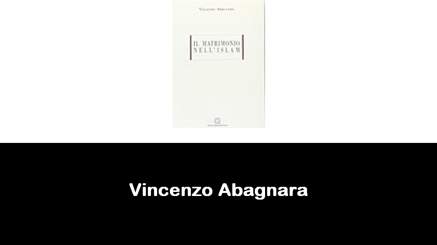 libri di Vincenzo Abagnara