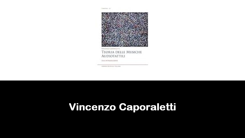 libri di Vincenzo Caporaletti