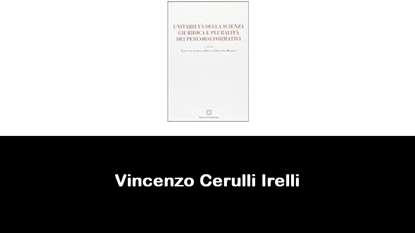 libri di Vincenzo Cerulli Irelli