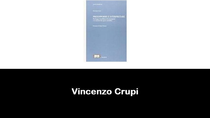 libri di Vincenzo Crupi