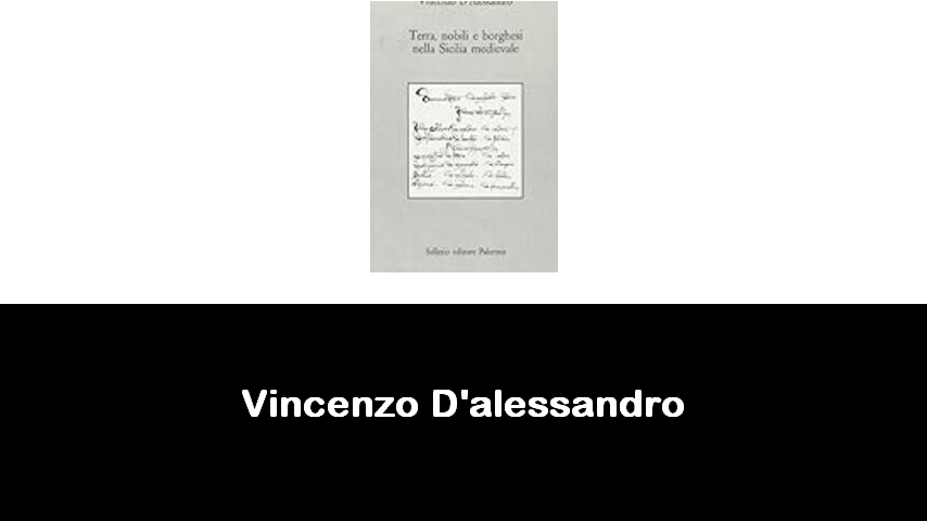 libri di Vincenzo D'alessandro