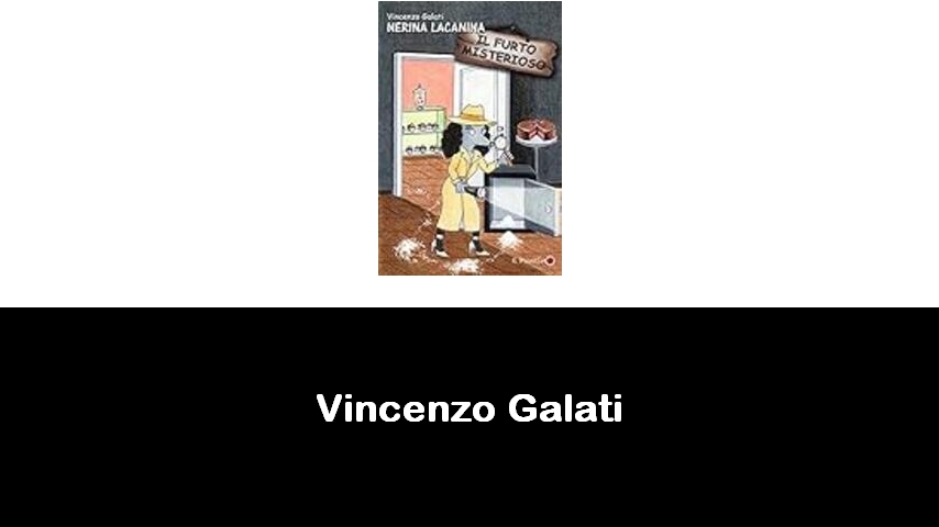 libri di Vincenzo Galati