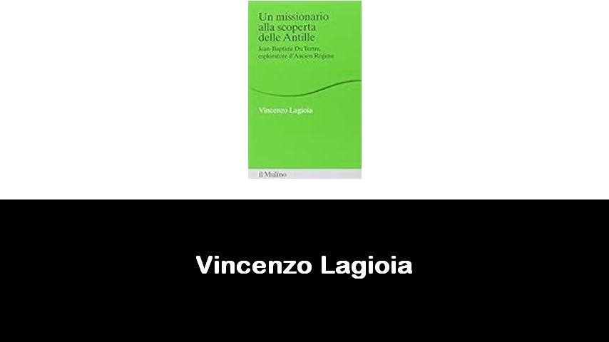 libri di Vincenzo Lagioia