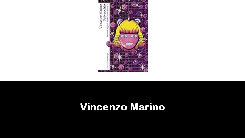 libri di Vincenzo Marino