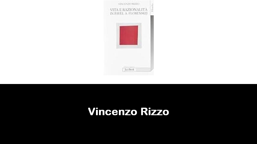 libri di Vincenzo Rizzo