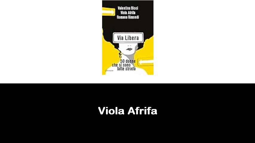 libri di Viola Afrifa