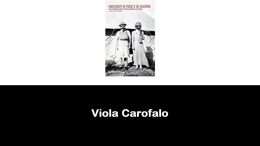 libri di Viola Carofalo