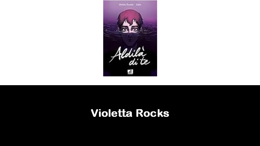 libri di Violetta Rocks