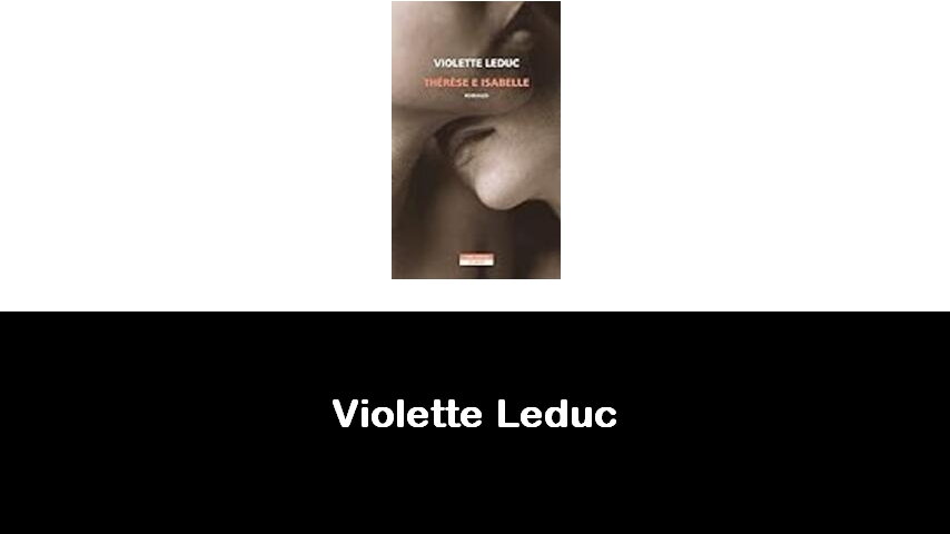 libri di Violette Leduc