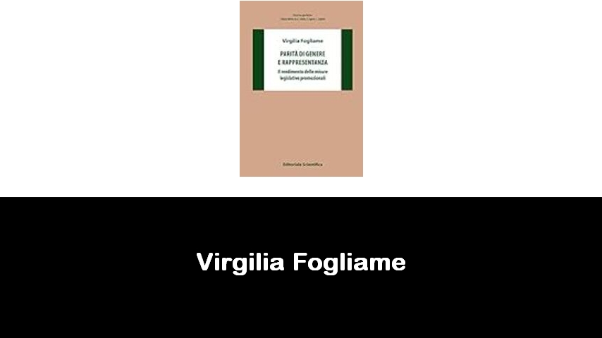 libri di Virgilia Fogliame