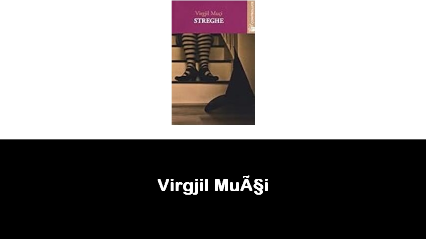 libri di Virgjil Muçi