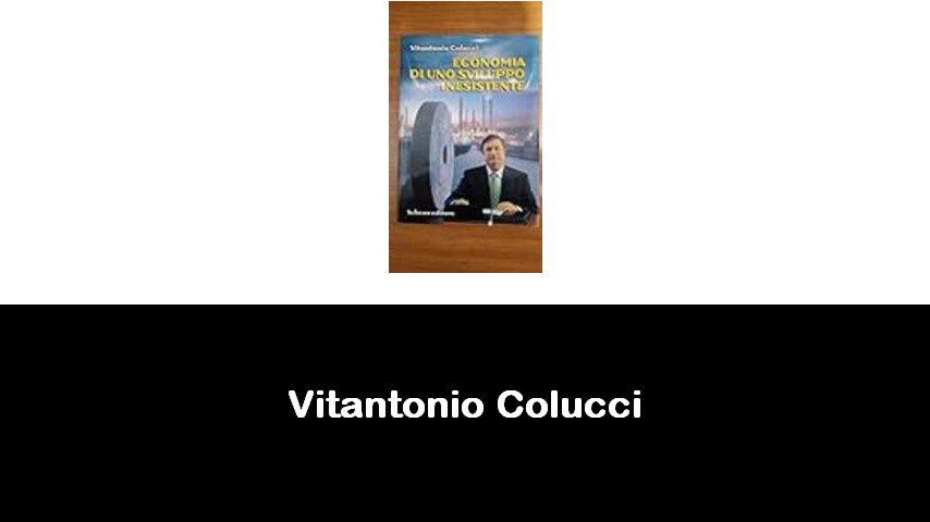 libri di Vitantonio Colucci