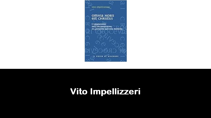 libri di Vito Impellizzeri